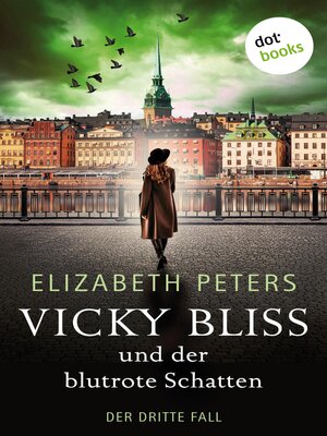 cover image of Vicky Bliss und der blutrote Schatten--Der dritte Fall
